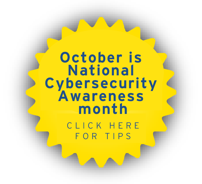 October is National Cybersecurity Awareness month